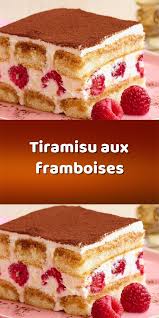 Tiramisu Aux Framboises Tiramisu Framboise Recette Patisserie Facile Recette Dessert