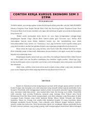 Contoh kerja kursus sejarah pt3 tingkatan 3 2021. Contoh Kerja Kursus Ekonomi Sem 3 Stp1 Docx Contoh Kerja Kursus Ekonomi Sem 3 Stpm Penghargaan Terlebih Dahulu Saya Mengucapkan Terima Kasih Kepada Course Hero