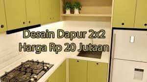 Casa indonesia telah merangkum 10 inspirasi desain minimalis untuk dapur kecil. Dapur Idaman Eps 1 Desain Dapur Minimalis 2x2 Harga Rp 20 Jutaan Youtube