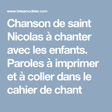 Chanson De Saint Nicolas A Chanter Chanson Enfantine Chansons Comptines Chanson