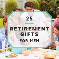 25 retirement gifts for men
