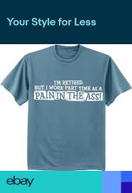 A retirement gift coming from you will always be special to him. Funny Retirement Shirt For Men Im Retired Retiring Gift Idea Mens Tee Retirement Shirts Retirement Gifts Mens Shirts