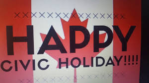 Civic holiday is the most widely used name for a public holiday celebrated in parts of canada on the first monday in august. Happy Civic Holiday Canada First Monday Of August 5 2019 Youtube