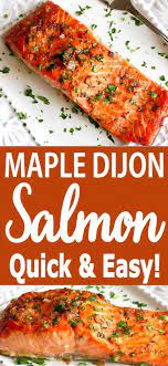 Maple Dijon Baked Salmon Recipe Recipe Salmon Recipes Oven Baked Salmon Recipes Easy Salmon Recipes