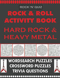 If you fail, then bless your heart. Hard Rock And Heavy Metal Activity Book Trivia Questions Crossword Puzzles Word Search Puzzles By West Nick Good 2020 Glassfrogbooks