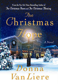But the magic of this special town will change her view of christmas & her life. Books Donna Vanliere