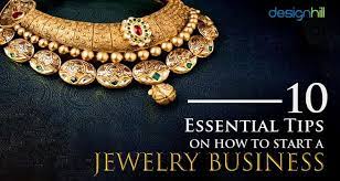 How would i start with little capital? 10 Essential Tips On How To Start A Jewelry Business