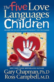 The Five Love Languages Of Children Gary Chapman Five Love Languages Love Languages Parenting Books