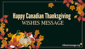 Happy thanksgiving day wishes 2019. Happy Canadian Thanksgiving Wishes Messages Greetings