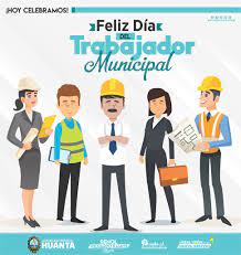 Municipalidad Provincial de Huanta - FELIZ DÍA DEL TRABAJADOR MUNICIPAL les  deseamos a todos los empleados y servidores de la Municipalidad de Huanta,  quienes con su esfuerzo diario, desde la labor que