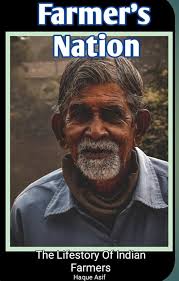 Amazon.com: Farmer's Nation: The Life Story Of A Indian Farmer eBook : Asif,  Haq, Publisher, RH: Kindle Store