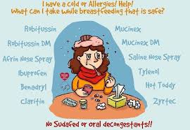 Breastfeeding Meds To Take When Sick Breastfeeding Cold Or Allergies Allergy Meds