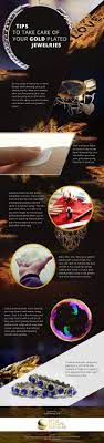 Gold Plating Services Infographic On Tips To Take Care Of Your Goldplatedjewelries Jewelry Plate Gold Plated Jewelry Jewelry Infographic