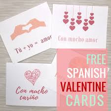Place a nice handmade valentine's day card on the top of the gift and present it to your. Spanish Valentine S Day Cards Free Printables For Dia Del Amor