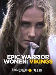 Watch Epic Warrior Women: Vikings