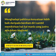 Namun untuk memperbaiki diri menjadi lebih baik kita juga harus mendengarkan apa kata hati kita dan tidak terlalu mendengar hinaan atau celaan orang lain. Djpl Kemenhub 151 Twitterissa Menghadapi Pahitnya Kenyataan Lebih Baik Daripada Berdiam Diri Sambil Memikirkan Hal Hal Manis Yang Justru Ada Dalam Imajinasi Selamatpagi Motivakawanlaut Https T Co Li6pruhd61