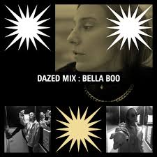 Listen to Dazed Mix: Bella Boo by Dazed Digital in house playlist online  for free