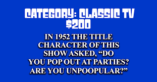 (don't answer in the form of a question!) once the test is over, answers will be provided so you can compare your responses. Can You Answer These Classic Tv Questions From Real Jeopardy Episodes