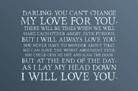 Even If We Fight I Ll Love You I Ll Always Take You Back Into My Arms Love Quotes Soul Mates Grief Quotes Always Love You Love You