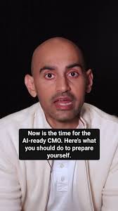 Now is the time for the AI-ready CMO. , Here's what you should do to…
