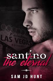 Santino the Eternal (The Eternal Series Book 1)