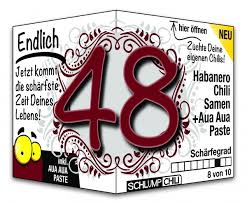 Das solltest du mit einem besonderen geschenk belohnen. Endlich 48 Jahre Geschenk Witzige Geschenkideen Zum Geburtstag Schlump Chili Shop