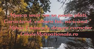 In citate filozofice, citate literatura, mihai eminescu. De NepreÈ›uit Citate Celebre Citate Motivationale