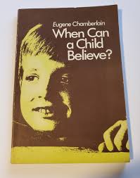 When Can a Child Believe