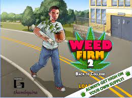 If you have some spare minutes, please. Weed Firm 2 Regresar A La Universidad Unlimited Money Mod Apk
