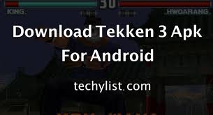 In general, there is no abstruse and clearly spelled out story, there will be really a lot of fights, blood and even violence. Tekken 3 Apk 1 1 Fasrenterprises