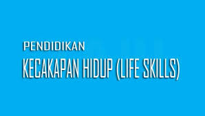 Pengertian Kecakapan Hidup Tujuan Dan Jenis Pendidikan Kecakapan Hidup Life Skills Menurut Para Ahli Lengkap Https Www Pelajaran Hidup Pendidikan Tujuan