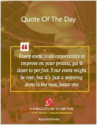 Quote Of The Day Executiveevents Kerala Www Executiveevents In Mob 91 9947058123 Email Info Executiveevents In Fol Quote Of The Day Daily Quotes Quotes