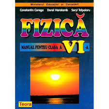 Pavel 9 septembrie 2019alte materiale. Manual Fizica Clasa A Vi A Clb Ro