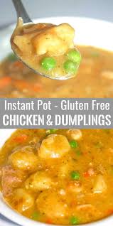 This recipe for gluten free chicken and dumplings is the perfect thing to warm you up on a cold winter's night! Instant Pot Chicken And Dumplings Gluten Free Kiss Gluten Goodbye