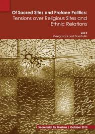 Tensions over Religious Sites and Ethnic Relations