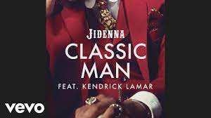 Jidenna Classic Man Remix Audio Ft Kendrick Lamar Youtube