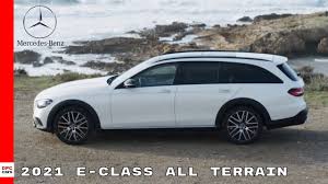 New 2021 Mercedes E Class All Terrain Youtube