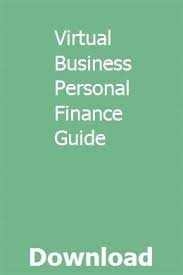 Virtual Business Personal Finance Guide Finance Guide Personal Finance Finance