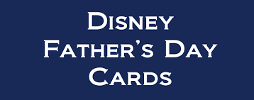 For more info on fathers day go here. Disney Printable Father S Day Cards Skgaleana
