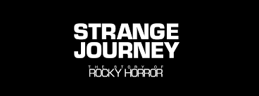 Tickets for Strange Journey: The Story of Rocky Horror | vivenu