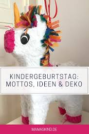 Kindergeburtstag Ideen Motto Deko Mamaskind