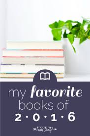 My Favorite Books Of 2016 Modern Mrs Darcy Books 2016 Book Club Books Books