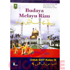 Kunci jawaban seni budaya kelas 10 kurikulum 2013 revisi 2016 semester 1 guru ilmu sosial. Buku Bmr Buku Budaya Melayu Riau Kelas 9 Smp Inprasa Shopee Indonesia