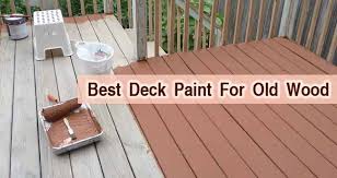 Family tree and home can keep your deck in tip top shape and can restore a deck that's been neglected. 10 Best Deck Paint For Old Wood Make Your Old Deck Superb