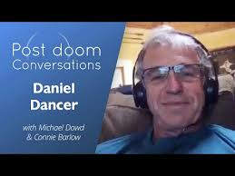 Daniel Dancer: Post-doom with Connie Barlow and Michael Dowd