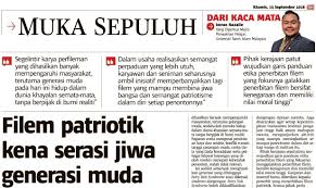 Contoh tempat bersejarah yang boleh dilawati ialah kota 'a' famosa di melaka. Filem Patriotik Kena Serasi Jiwa Generasi Muda