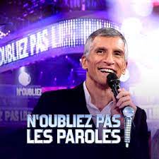 N'oubliez pas les paroles est un jeu télévisé où les candidats doivent retrouver des paroles manquantes à des chansons. N Oubliez Pas Les Paroles Liste Des Chansons Sedevilish