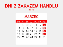 W dni sąsiadujące z niedzielą niehandlową. Kiedy Niedziela Handlowa W Marcu Dzis Na Pewno Nie