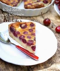 Clafoutis Aux Cerises Facile Et Rapide Amour De Cuisine Recette Clafoutis Aux Cerises Facile Clafoutis Aux Cerises Recette Clafoutis