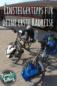 Einsteigertipps Fur Deinen Ersten Fahrrad Urlaub Fahrradurlaub Radtouren Fahrradreisen